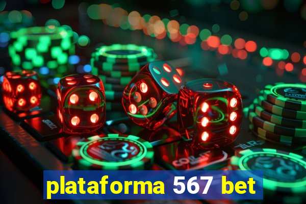 plataforma 567 bet